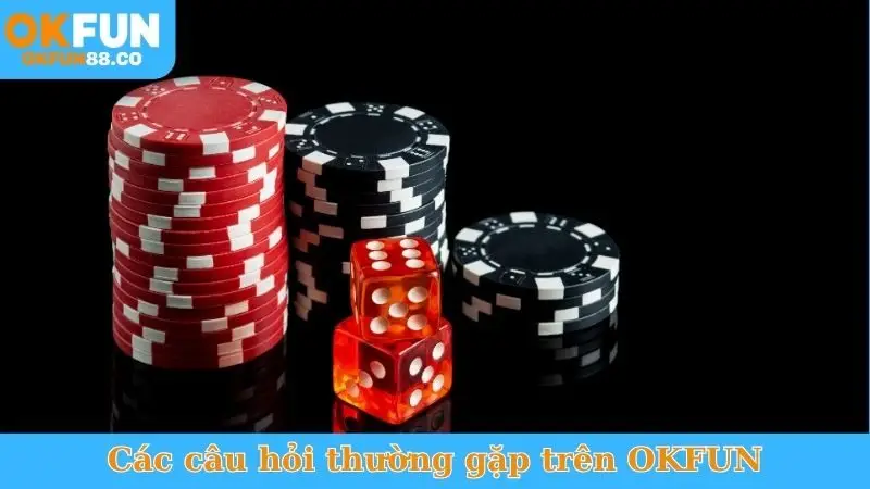 Hướng Dẫn Cá Cược Nhà Cái OKFUN - Toàn Tập Cho Người Mới - NUZASI