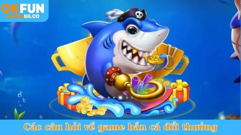 Bắn Cá Thần Tài - Kho Báu Đại Dương, Săn Jackpot Cực Khủng - NUZASI
