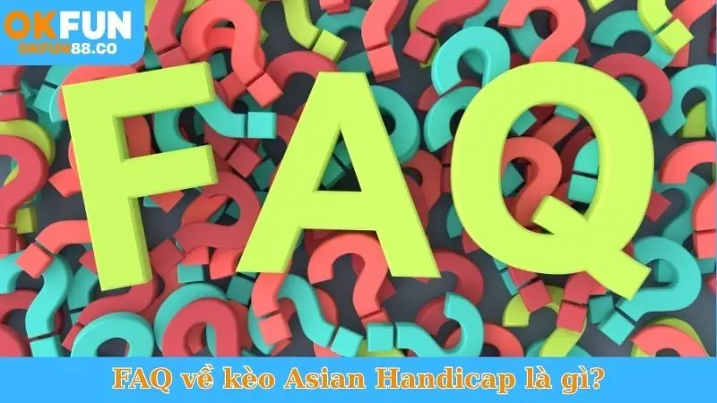 Asian Handicap Là Gì? Bí Quyết Thắng Lớn Cá Độ Bóng Đá - NUZASI