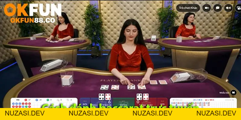 Live Casino - Sòng Bạc Trực Tuyến, Chơi Là Mê! - NUZASI